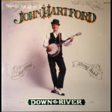 John Hartford & The Hartford String Band - Down On The River '1989