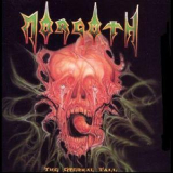 Morgoth - Eternal Fall & Resurrection Absurd '1991