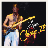 Frank Zappa - Chicago '78 '2016
