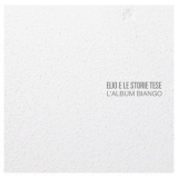Elio E Le Storie Tese - L'album Biango '2013