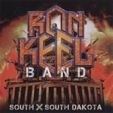 Ron Keel Band - South X South Dakota '2020