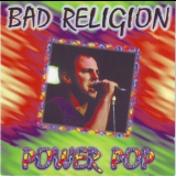 Bad Religion - Power Pop '1995