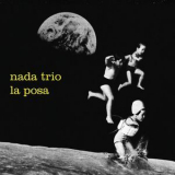 Nada Trio - La Posa '2017