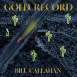 Bill Callahan - Gold Record '2020