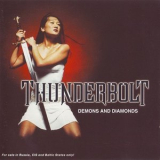 Thunderbolt - Demons And Diamonds '2003