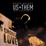 Roger Waters - Us + Them [Hi-Res] '2020