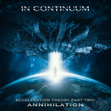 In Continuum - Acceleration Theory  (2CD) '2019