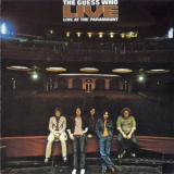 The Guess Who - Live At The Paramount '1972