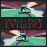 Lynch Mob - Evil:live '2003