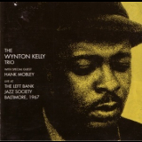 Wynton Kelly Trio - Live At The Left Bank Jazz Society Baltimore, 1967 '2000