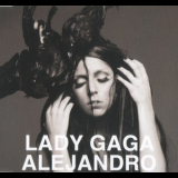 Lady Gaga - Alejandro '2010