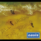 Oasis - All Around The World '1997