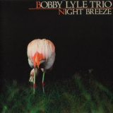 Bobby Lyle Trio - Night Breeze '1992