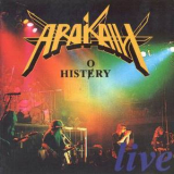 Arakain - History Live '1992
