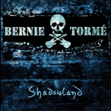 Bernie Torme - Shadowland '2018