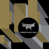 Chrome Hoof - Chrome Black Gold '2013
