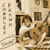 Charles Brown - Circles '2021