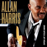 Allan Harris - Open Up Your Mind '2011