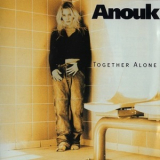 Anouk - Together Alone '1997