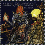 Wolfs Moon - Black Night Legacy '2001