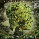 Michael E - The Garden Of The Open Mind '2018