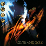 A.S.A.P. - Silver And Gold '1989