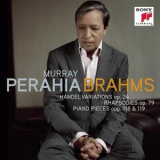 Murray Perahia - Brahms Handel Variations op. 24, Rhapsodies op. 79, Piano Pieces opp. 118&119 '2010