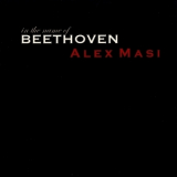 Alex Masi - In The Name Of Beethoven '2005
