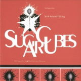The Sugarcubes - Stick Around for Joy '1992