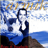 Armik - Brisas De Pamplonita '1999