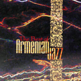 Tigran Hamasyan - The Best Of Armenian Jazz '2009
