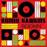 Ronnie Hawkins - Rockin '2019