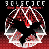 Solstice - Blood Fire Doom Volume 1 '2013