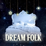 Extreme Music - Dream Folk '2013