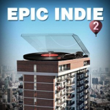 Extreme Music - Epic Indie 2 '2015