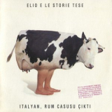 Elio E Le Storie Tese - Italyan, Rum Casusu Cikti '1992
