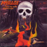 Mirage - ...and The Earth Shall Crumble '2002