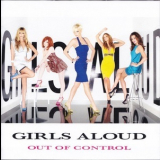 Girls Aloud - Out Of Control '2008