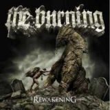 The Burning - Rewakening '2009