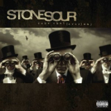 Stone Sour - Come What(ever) May (10th Anniversary Edition) '2006