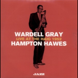 Wardell Gray & Hampton Hawes - Live at the Haig 1952 '2052
