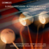 Sofia Gubaidulina - Glorious Percussion, In Tempus Praesens '2011