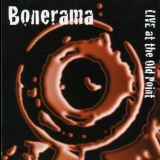 Bonerama - Live At The Old Point '2001