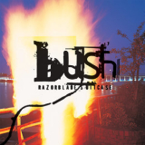 Bush - Razorblade Suitcase (Remastered) '1996