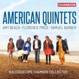 Kaleidoscope Chamber Collective - American Quintets '2021