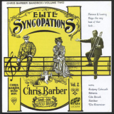 Chris Barber's Jazz Band - Elite Syncopations '2011