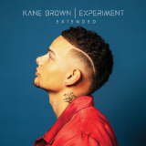 Kane Brown - Experiment Extended '2018