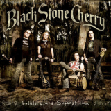 Black Stone Cherry - Folklore and Superstition '2008