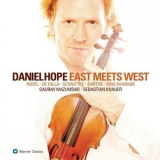 Daniel Hope - East Meets West '2004