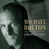 Michael Bolton - Greatest Hits '2020